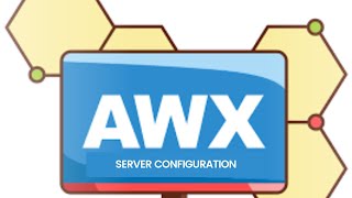 AWX Ansible Installation And Automation Service