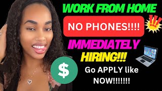 Non-Phone Remote Jobs Hiring Immediately | Work From Home Opportunities 2025