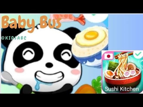 Baby bus | memasak makanan Jepang | Baby Bus games - Sushi Kitchen   #babybus #babybusgame