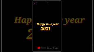 Happy New Year 2021 WhatsApp Status /New Year 2021 /Happy New Year 2020...