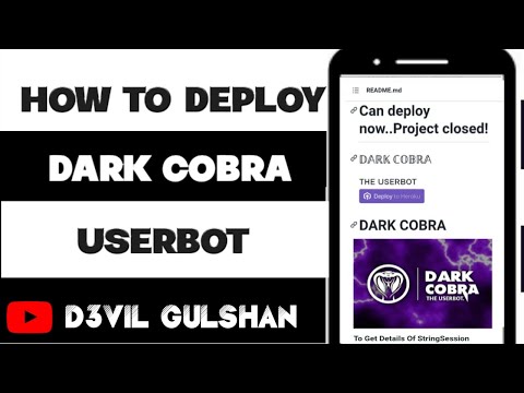 HOW TO DEPLOY DARK COBRA BOT || DARK-COBRA BOT DEPLOY KESE KARE || D3VIL GULSHAN ||