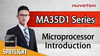 NuMicro MA35D1 Microprocessor Introduction
