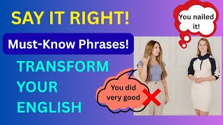 Say It Right  Transform Your English with These Must Know Phrases!