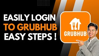 How to Login to GrubHub