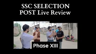 SSC Selection Post Self Given & Candidates Review!Most Honest Review So far| Toughest Shift 😳