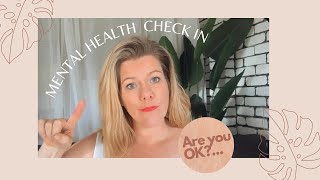 Mental Health Check in How Are YOU Feeling? Are you ok?  💛