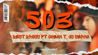 503 - Best Bross ft Jhean T"el islote" & Js Serna