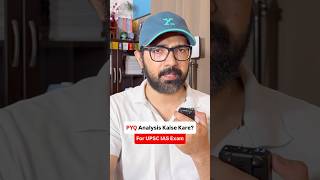Importance of PYQ analysis for IAS exam!