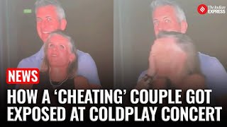 How A 'Cheating' Couple Got Accidently Caught at Coldplay’s Boston Concert: Who Are They?