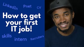 How to get your first IT Job | Steps to follow | Software Developer