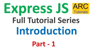Express JS Tutorial #1 - Introduction | Node Express JS Tutorial