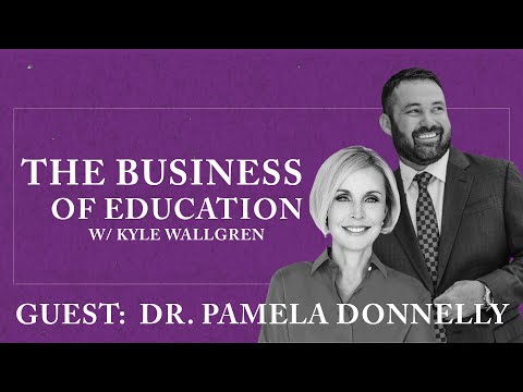 The Business of Education | S01E10 | Dr. Pamela Donnelly, PhD