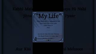 My Life ❣️ Best LINE SHAYARI #ankingstatus #shorts
