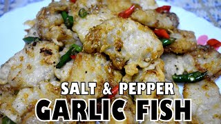 Salt And Pepper Garlic Fish | Foodmage
