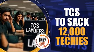 TCS to Cut 12,000 Jobs in Push for Future‑Ready Transformation | Mass Layoffs | AI Investment |News9