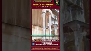 IMPACT PULVERIZER, MULTIPLE PURPOSE PULVERIZER,S.S 304 PULVERIZER,HERBS GRINDER,BESAN PLANT,TURMERIC