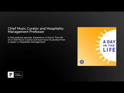 Chief Music Curator and Hospitality Management Professor