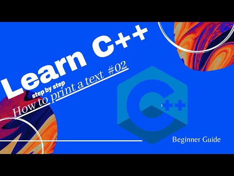 C++ Tutorials Step by Step #2 - How To Print a Text