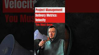 Project Management. Delivery Metrics:Velocity. You Must Know #management  #project