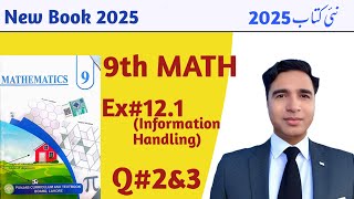 Exercise 12.1 Class 9 chapter 12 New Book Math 2025|| Unit 12 Information Handling|| PCTB ||