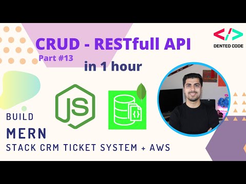 Build A Node REST API [2020] - Ticket CRUD Backend RESTfull API  - #13 Build MERN Stack CRM System