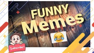 Funny Memes 🤣🤣 - Advanced Learning By Iqra Nawaz