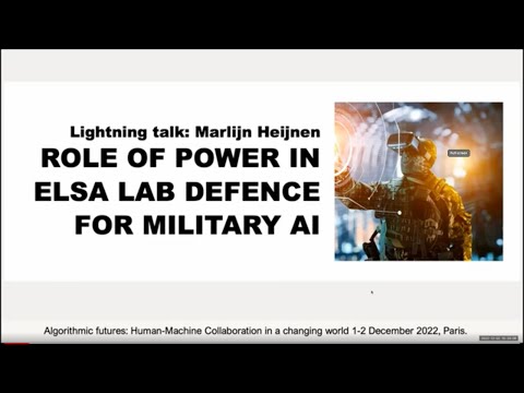 HMC22 Lightning Talk: Role of Power in ELSA Lab Defence for Military AI, by Marilyn Heijnen