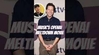 Musk's OpenAI Meltdown Movie