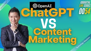ChatGPT x Content Marketing | 0054 #TechnologySimplicity #GoDigital Live Series