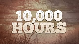 Dan + Shay, Justin Bieber - 10,000 hours / Lyrics