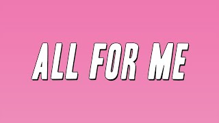 Mariah the Scientist - All For Me  (Lyrics)
