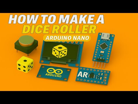 🔥 Make a Digital Dice Roller with Arduino Nano + OLED Display | EASY DIY Project!