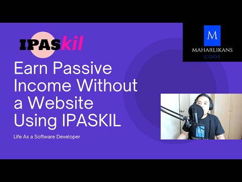 Earn Passive Income Without a Website using IPASKIL | Life as a Software Developer