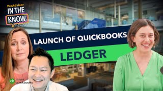 QuickBooks product update: Launch of QuickBooks Ledger | In the Know episode 2