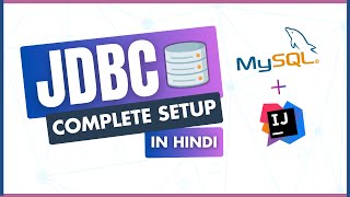 JDBC Setup with IntelliJ - Configure IntelliJ 💻 to Work with MySQL using MySQL Connector 📊