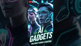 2)   AI Gadgets You Didn’t Know Existed! #ai #aigadgets #shorts