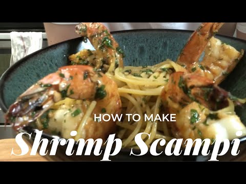 Let’s make shrimp scampi