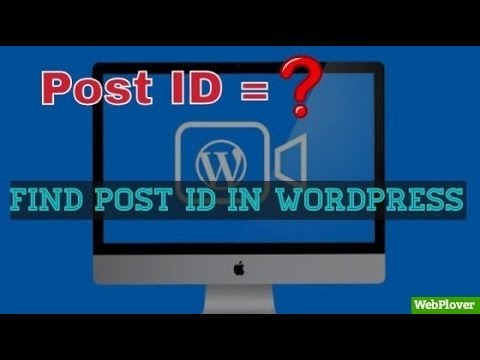 How To Find Post ID In WordPress