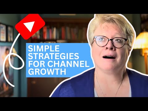 3 strategies for channel growth (even if you’re new!)