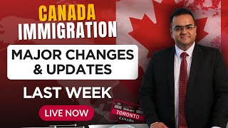 Major Changes & Updates in PNP, Work Permits - Canada Immigration News Latest IRCC Updates