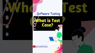 What is Test Case in Software Testing? #shorts #testcase #softwaretesting