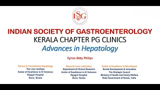 RECENT Advancements in hepatology 2023 dr cyriac abby philips 20230718