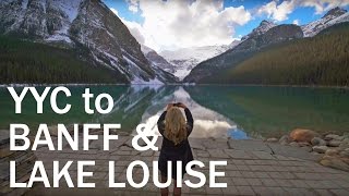 YYC to Banff & Lake Louise: Scenic Drive into the Canadian Rockies