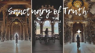 Vlog #10 - SANCTUARY OF TRUTH (Pattaya, Thailand)