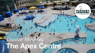 Discover McKinney: The Apex Centre