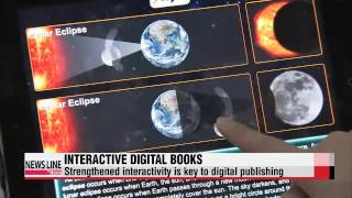 Digital books boast diverse multimedia interactive features   2014 디지털북페어; 다양한 인