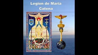 LA CATENA ORACION DE LA LEGION DE MARIA