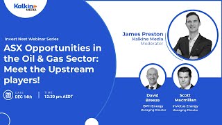 ASX Opportunities in the Oil & Gas Sector: Meet the Upstream Players