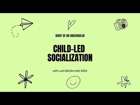 Child-led Socialization | Diary of an UnSchooler