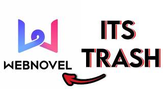 Webnovel Is Trash...